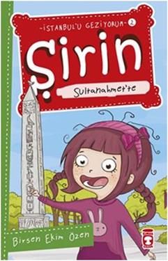 Şirin Sultanahmet’te - Timaş Çocuk Kitap