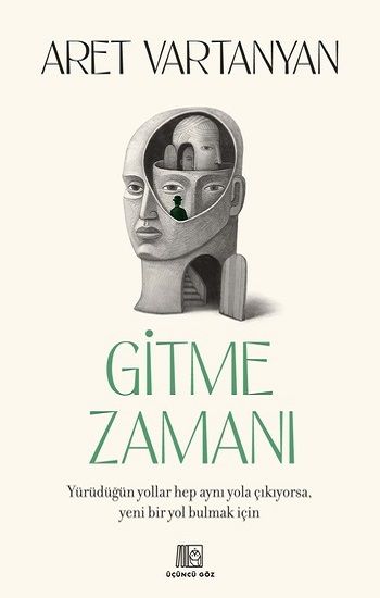 Gitme Zamanı - Üçüncü Göz Kitap