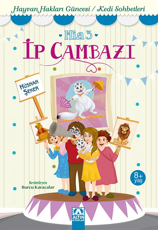 İp Cambazı -Mia 3 - Altın Kitaplar - Çocuk Kitapları Kitap