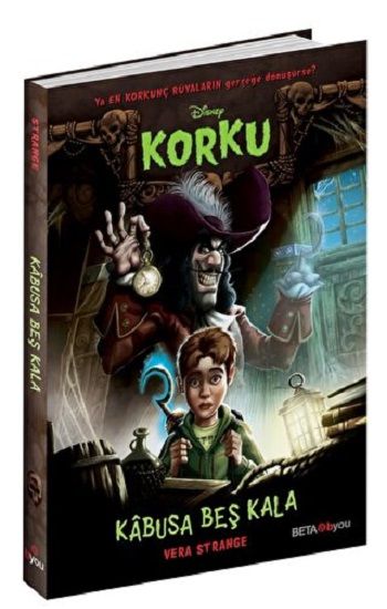 DISNEY KORKU KABUSA BEŞ KALA - Beta Byou Kitap