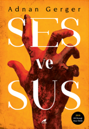 Ses ve Sus - Kara Karga Yayınları Kitap