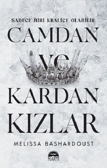 Camdan ve Kardan Kızlar - Martı Yayınları Kitap
