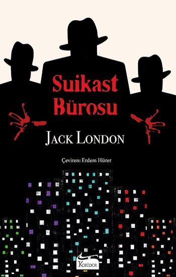 Suikast Bürosu (Bez Ciltli) - Koridor Yayıncılık Kitap