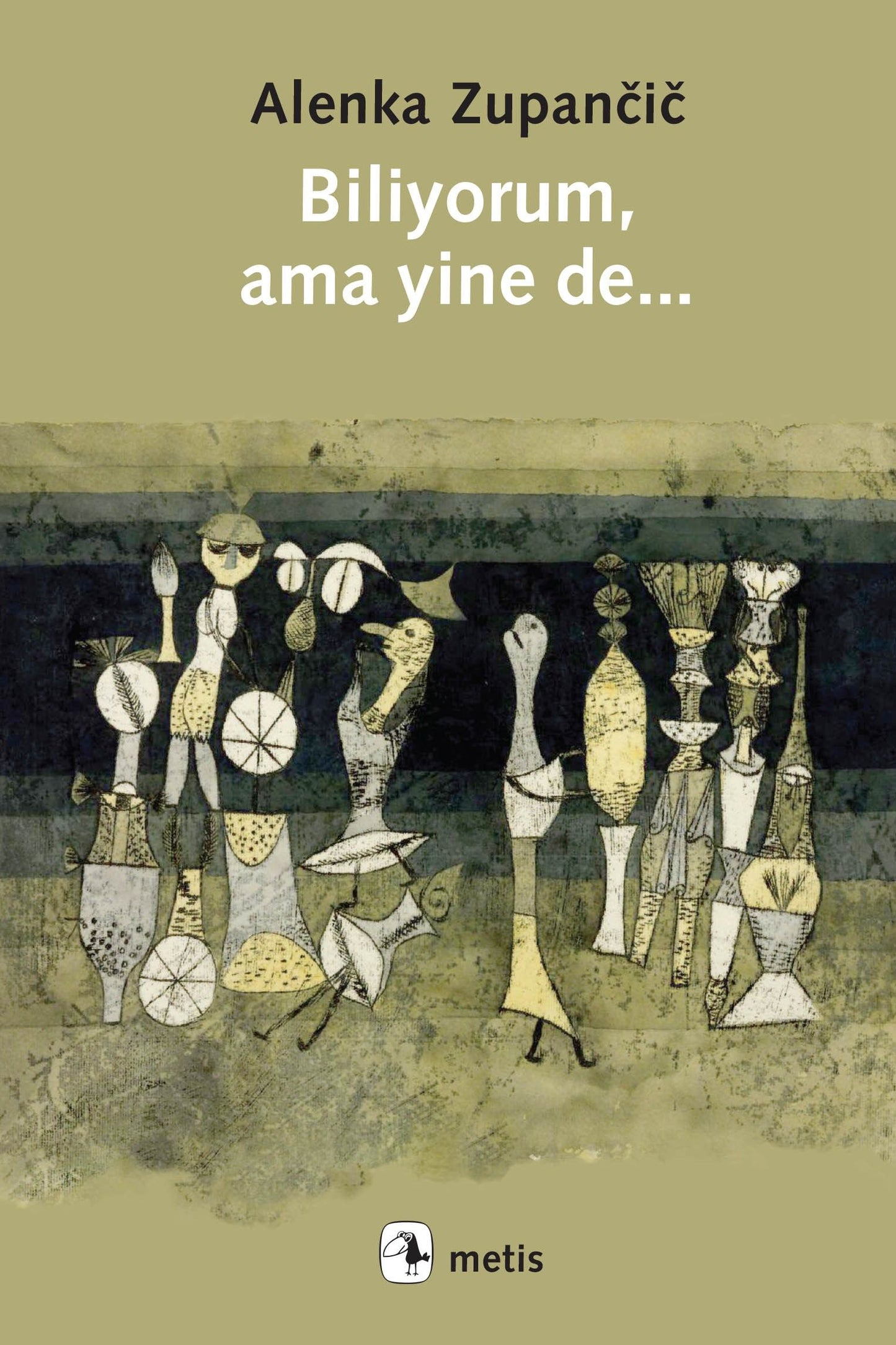 Biliyorum ama yine de... - Metis Yayınları Kitap