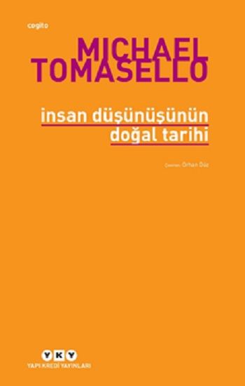 İnsan Düşünüşünün Doğal Tarihi - Yapı Kredi Yayınları Kitap