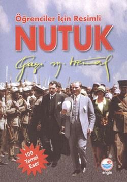 Öğrenciler İçin Resimli Nutuk - Kolektif, Mustafa Kemal Atatürk Türkçe kitap kapağı
