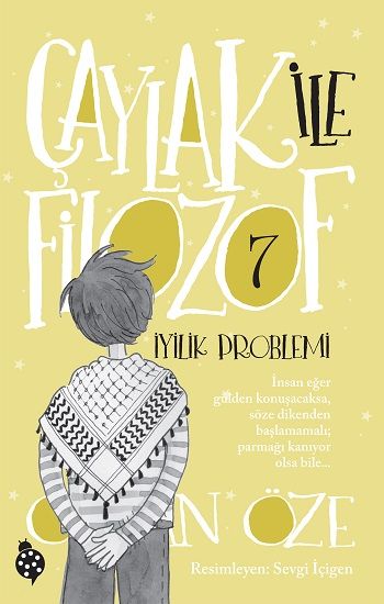 Çaylak İle Filozof -7 - Uğurböceği Yayınları Kitap