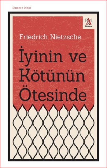 İyinin ve Kötünün Ötesinde - Panama Yayıncılık Kitap