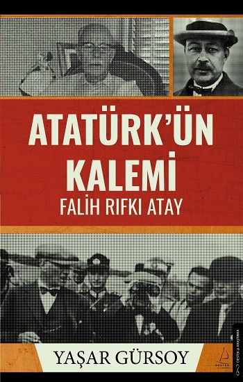 Atatürk’ün Kalemi - Destek Yayınları Kitap