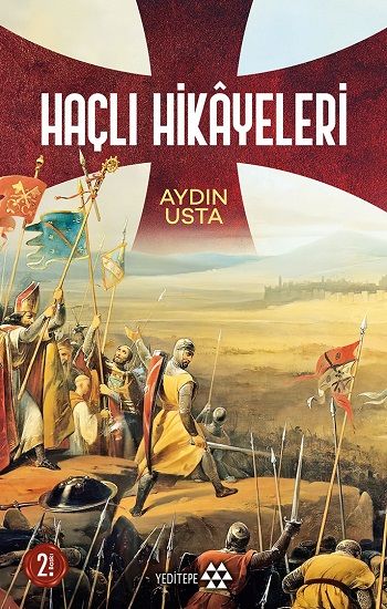 Haçlı Hikayeleri - Yeditepe Yayınevi Kitap