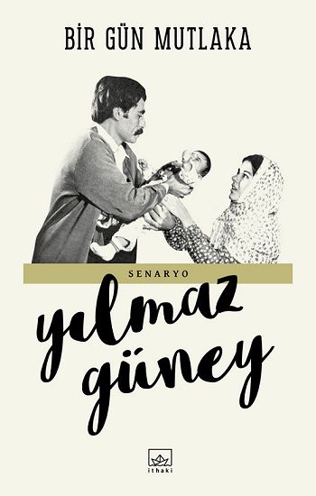 Bir Gün Mutlaka - İthaki Yayınları Kitap