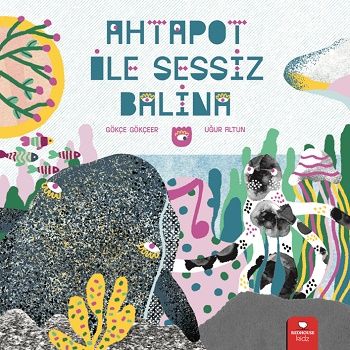 Ahtapot İle Sessiz Balina - Redhouse Kidz Yayınları Kitap