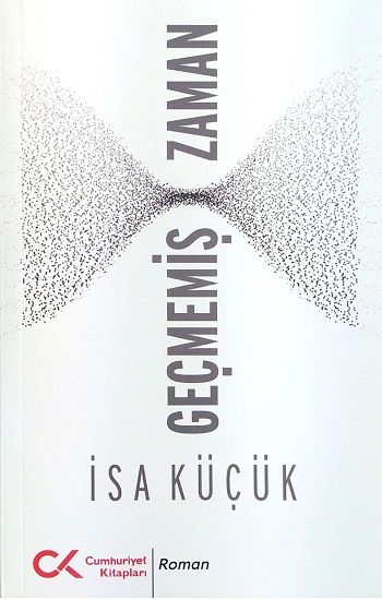 Geçmemiş Zaman - Cumhuriyet Kitapları Kitap
