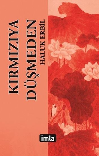 Kırmızıya Düşmeden - İmla Yayınevi Kitap