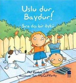 Uslu Dur, Baydur! - Bilge Kültür Sanat Kitap