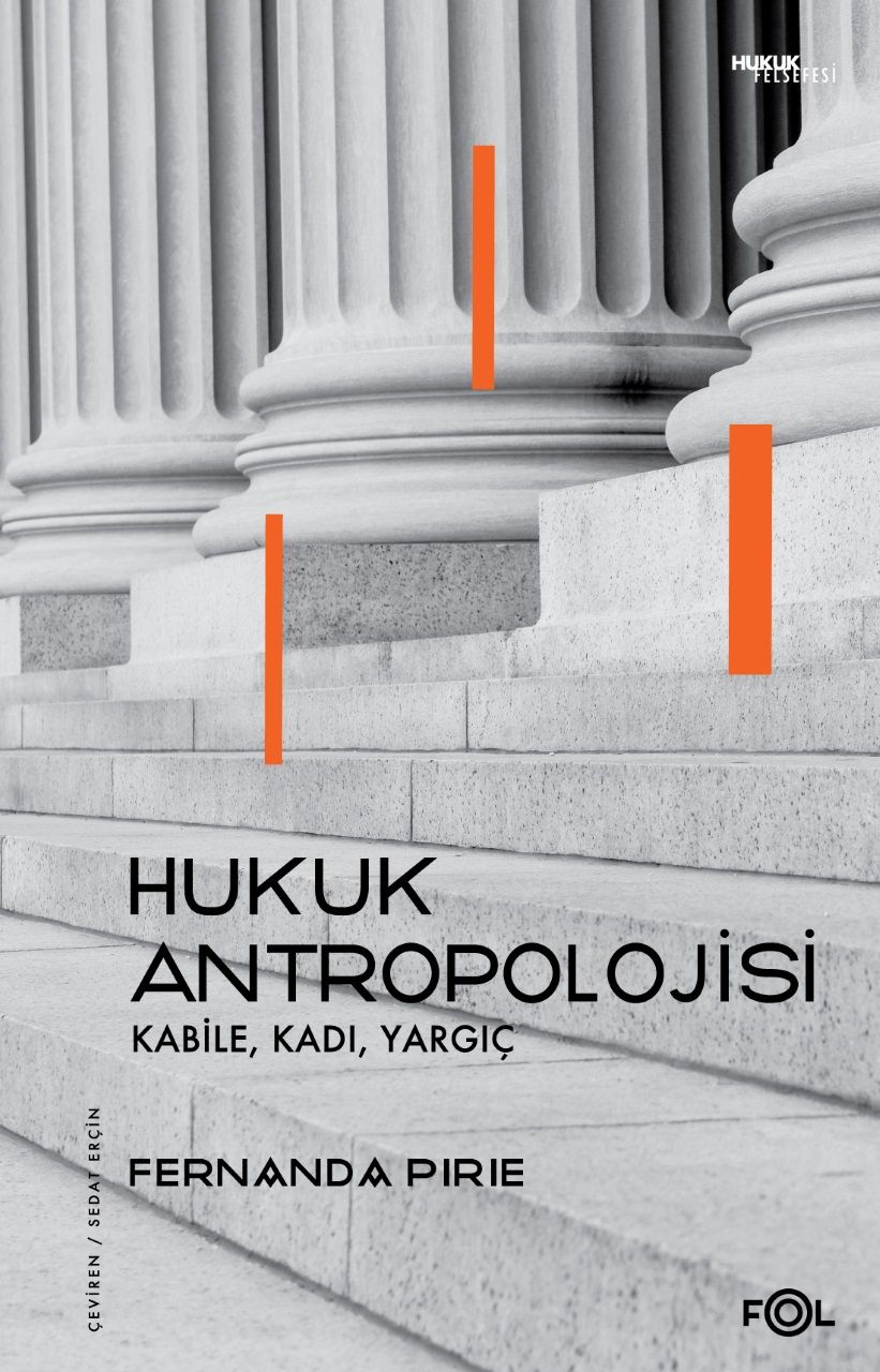 Hukuk Antropolojisi – Kabile, Kadı, Yargıç - Fol Kitap Kitap