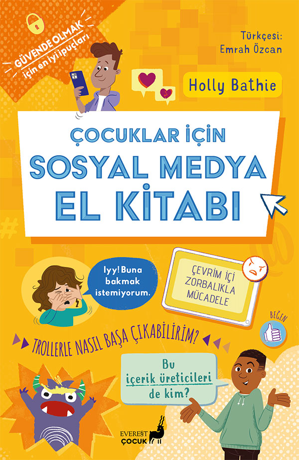 Çocuklar İçin  Sosyal Medya  El Kitabı - Everest Yayınları Kitap