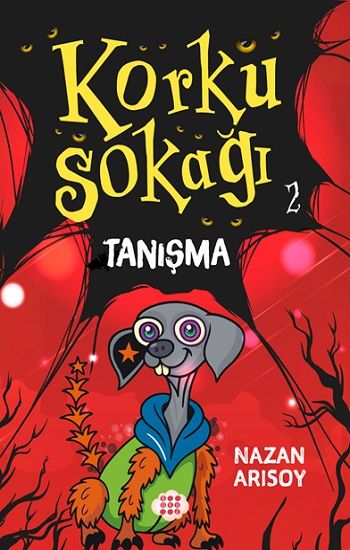 Korku Sokağı 2 - Tanışma - Dokuz Yayınları Kitap