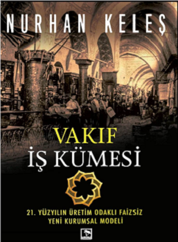 Vakıf İş Kümesi - Çınaraltı Yayınları Kitap
