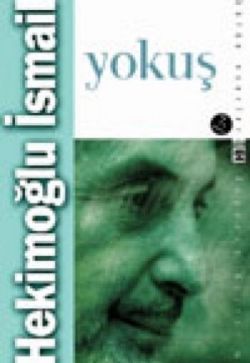 Yokuş Hekimoğlu İsmail Türkçe kitap kapağı