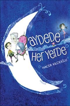 Aydede Her Yerde - Günışığı Kitaplığı Kitap