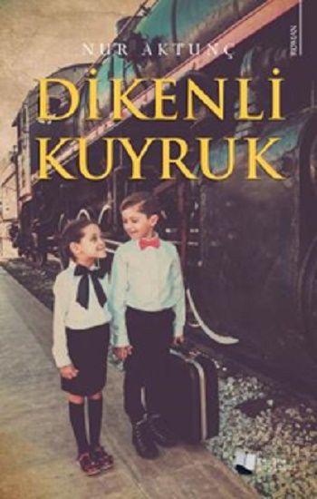 Dikenli Kuyruk - Karina Yayınevi Kitap