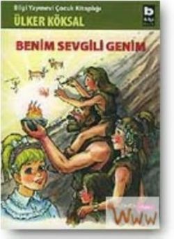 Benim Sevgili Genim - Bilgi Yayınevi Çocuk Kitap
