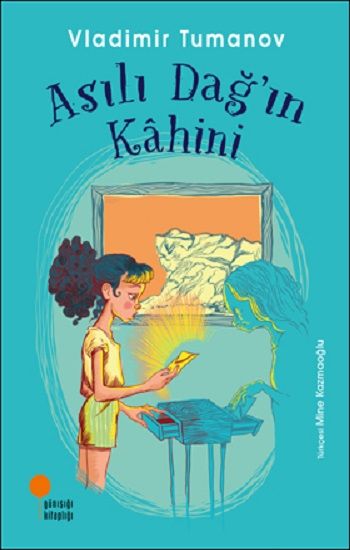 Asılı Dağ'ın Kahini - Günışığı Kitaplığı Kitap