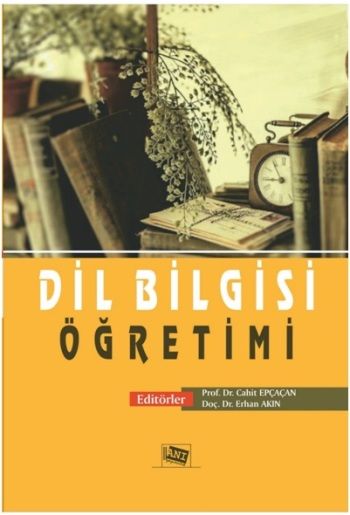Dil Bilgisi Öğretimi - Anı Yayıncılık Kitap