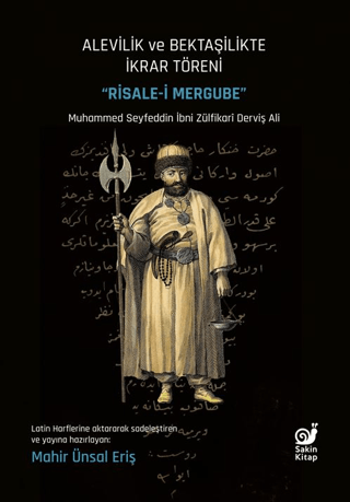 Alevilik ve Bektaşilikte İkrar Töreni - Risale-i Mergube - Sakin Kitap Kitap