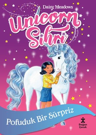 Unicorn Sihirli -Pofuduk Bir Sürpriz - Doğan Çocuk Kitap