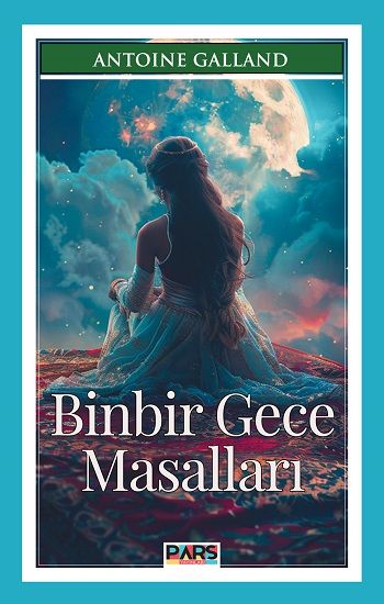 Binbir Gece Masalları - Pars Yayınları Kitap