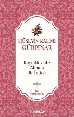 Kuyrukluyıldız Altında Bir İzdivaç - İnkılap Kitabevi Kitap