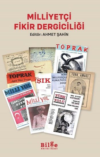 Milliyetçi Fikir Dergiciliği - Bilge Kültür Sanat Kitap