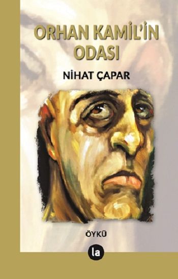 Kamil’in Odası - La Kitap Yayınları Kitap