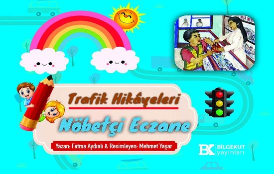 Trafik Hikayeleri Nöbetçi Eczane - Bilgekut Yayınları Kitap