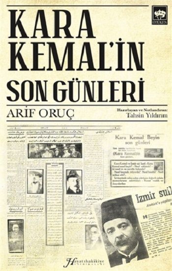 Kara Kemal'in Son Günleri - Ötüken Neşriyat Kitap