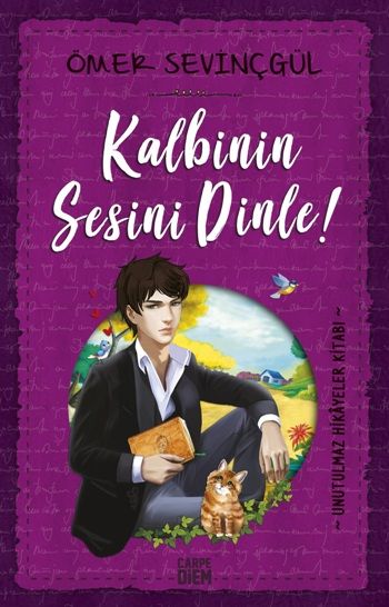 Kalbinin Sesini Dinle - Carpe Diem Kitapları Kitap