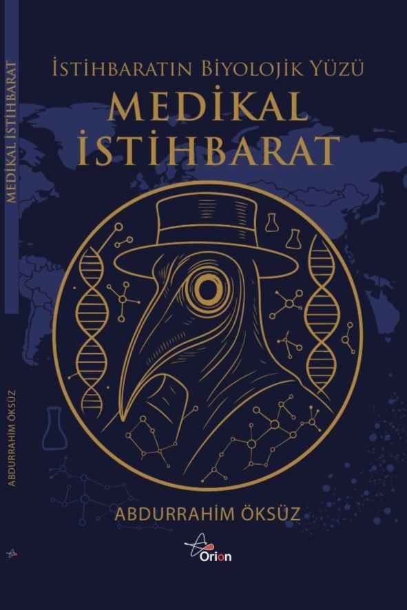 Medikal İstihbarat : İstihbaratın Biyolojik Yüzü - Orion Kitabevi Kitap