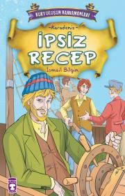 İpsiz Recep İsmail Bilgin Türkçe çocuk kitabı kapağı