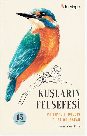 Kuşların Felsefesi - Domingo Yayınevi Kitap