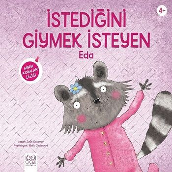 İstediğini Giymek İsteyen Eda - Minik Adımlar - 1001 Çiçek Kitaplar Kitap