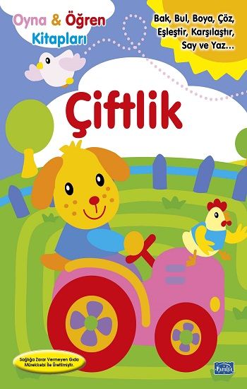Oyna Öğren - Çiftlik - Parıltı Yayınları Kitap