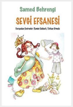 Sevgi Efsanesi - Kaynak Yayınları Kitap
