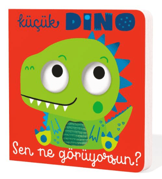 Küçük Dino Sen Ne Görüyorsun? (Ciltli) - İndigo Çocuk Kitap