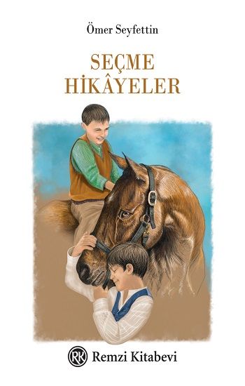 Seçme Hikayeler (Fleksi) - Remzi Kitabevi Kitap