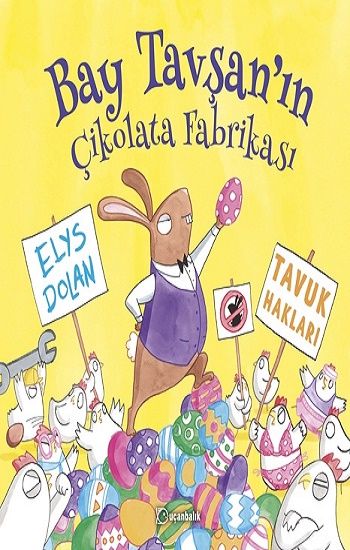 Bay Tavşan'ın Çikolata Fabrikası (Ciltli) - Uçanbalık Yayıncılık Kitap