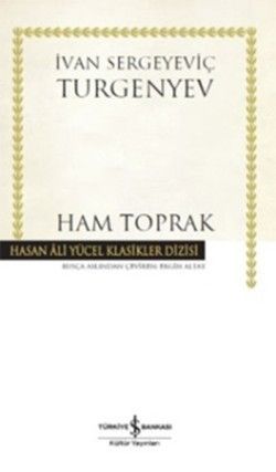 Ham Toprak - İş Bankası Kültür Yayınları Kitap