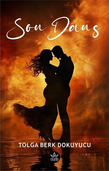 Son Dans - Elpis Yayınları Kitap