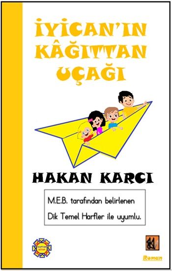 İyican'ın Kağıttan Uçağı - Kaptan Kitap Kitap